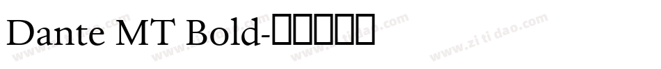 Dante MT Bold字体转换